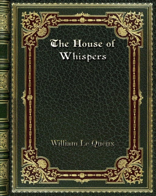 The House of Whispers, Paperback / softback Book