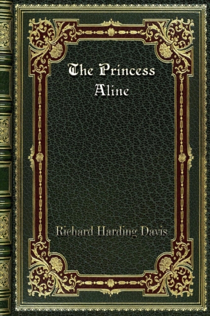 The Princess Aline, Paperback / softback Book