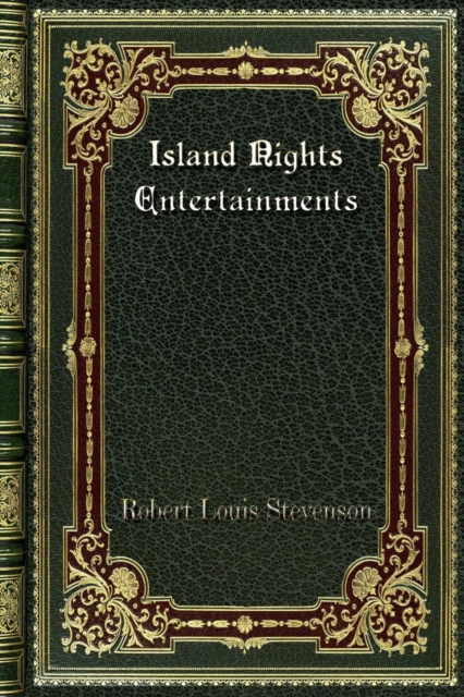 Island Nights Entertainments, Paperback / softback Book
