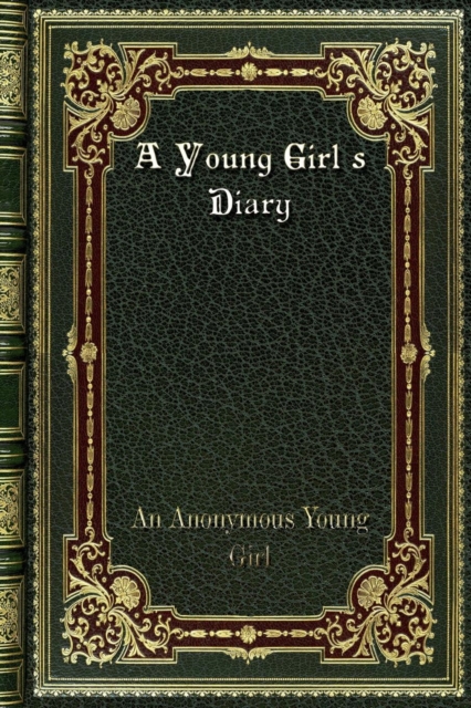 A Young Girl's Diary, Paperback / softback Book