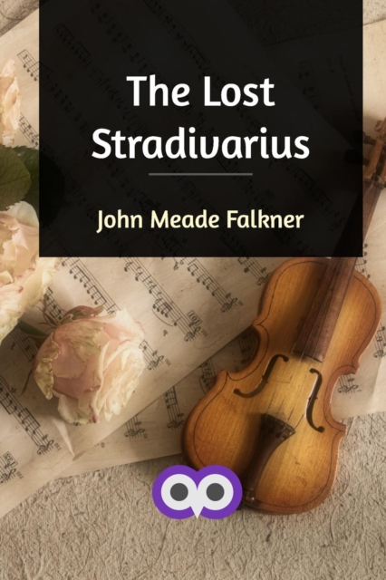 The Lost Stradivarius, Paperback / softback Book