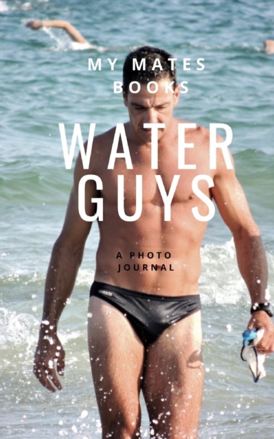 Water Guys, Paperback / softback Book