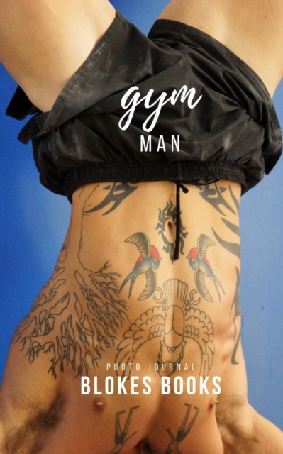 Gym Man, Paperback / softback Book