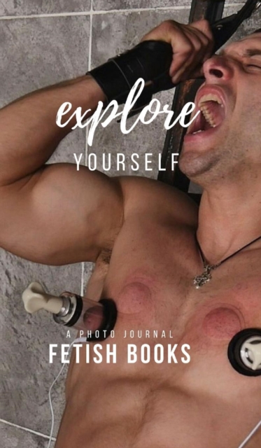 Explore Yourself, Hardback Book