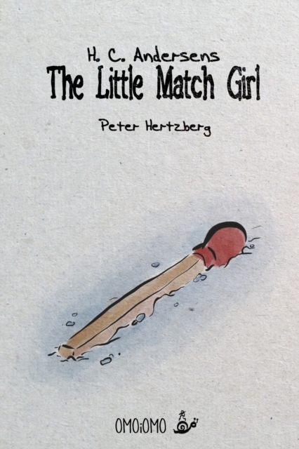 The Little Match Girl, Paperback / softback Book