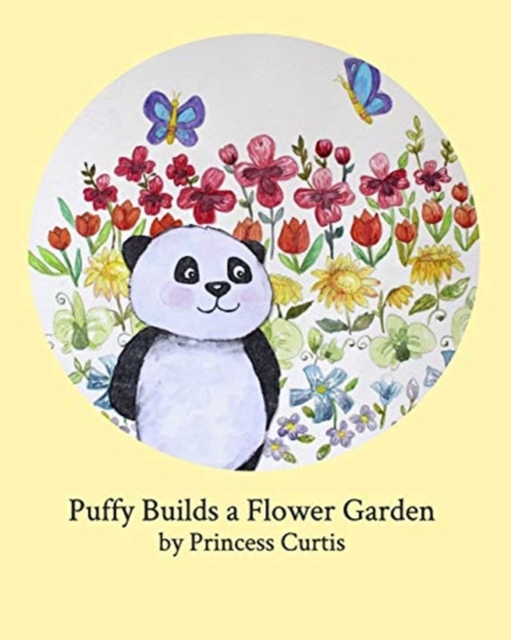 Puffy Builds a Flower Garden, Paperback / softback Book