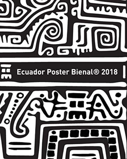 Ecuador Poster Bienal 2018, Paperback / softback Book