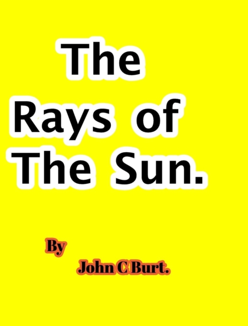 The Rays of the Sun., Hardback Book