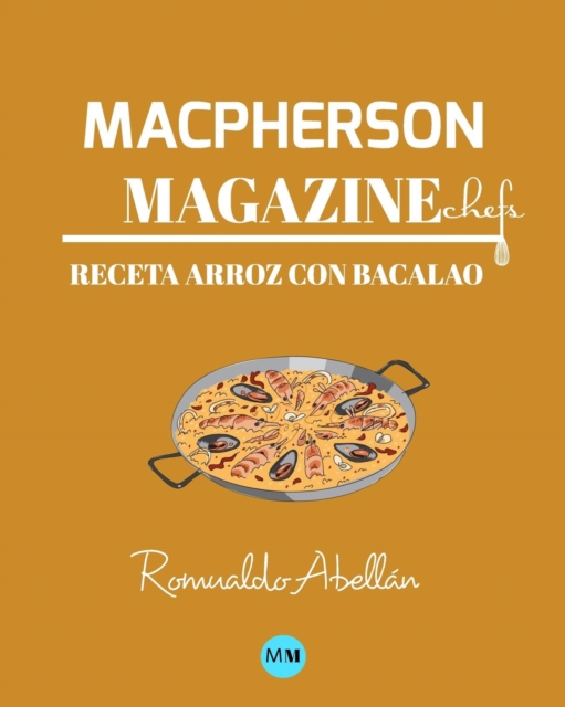 Macpherson Magazine Chef's - Receta Arroz Con Bacalao, Paperback / softback Book