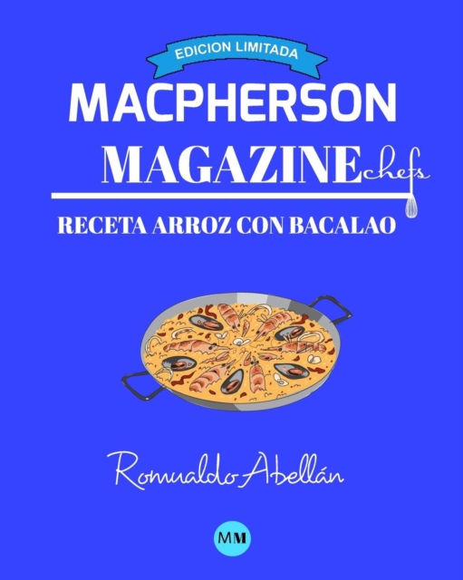 Macpherson Magazine Chef's - Receta Arroz Con Bacalao (Edicion Limitada), Paperback / softback Book