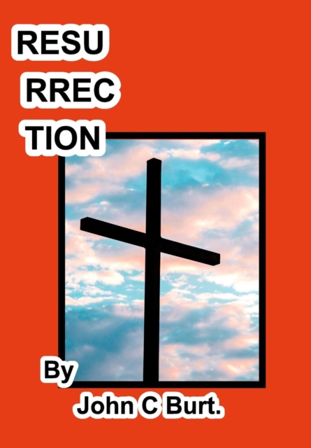 Resurrection ., Hardback Book