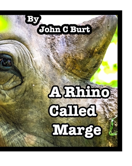 A Rhino Called Marge., Paperback / softback Book