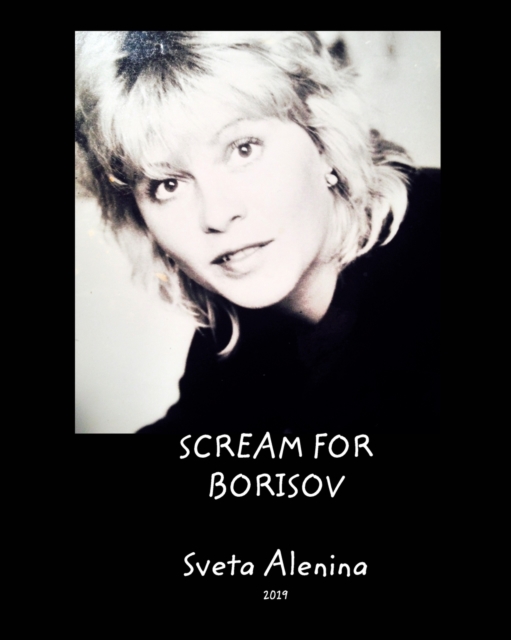 Scream for Borisov, Paperback / softback Book