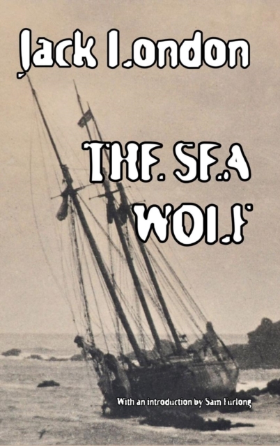 The Sea Wolf, Hardback Book