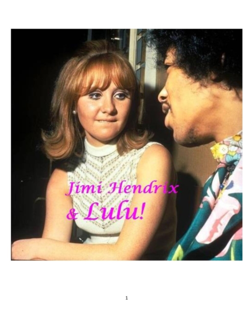 Jimi Hendrix and Lulu!, Paperback / softback Book