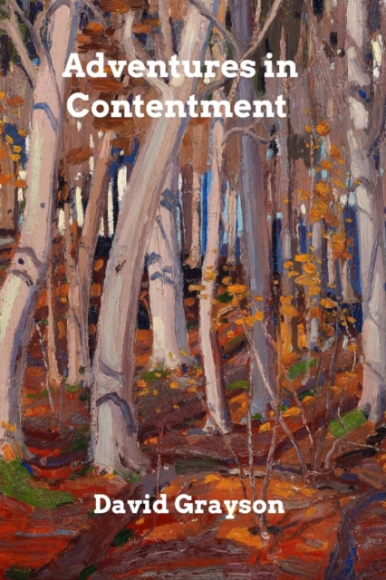 Adventures in Contentment, Paperback / softback Book