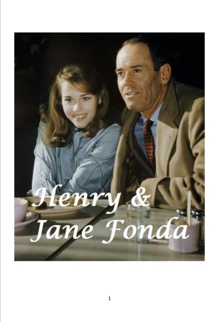 Henry and Jane Fonda, Paperback / softback Book