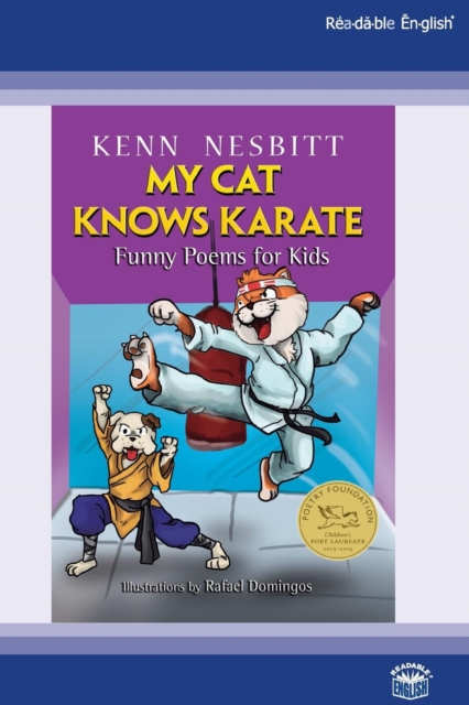 My Cat Knows Karate : Funny Poems for Kids [Readable English], Paperback / softback Book