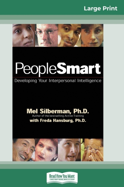 PeopleSmart : Developing Your Interpersonal Intelligence (16pt Large Print Edition), Paperback / softback Book