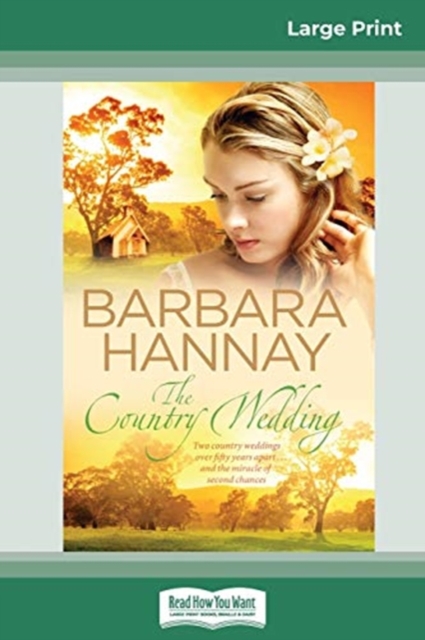 The Country Wedding (16pt Large Print Edition), Paperback / softback Book