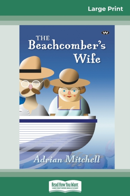The Beachcomber's Wife (16pt Large Print Edition), Paperback / softback Book