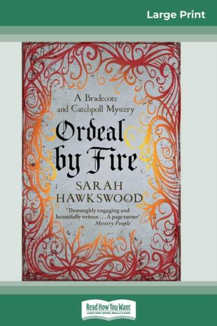 Ordeal by Fire (16pt Large Print Edition), Paperback / softback Book