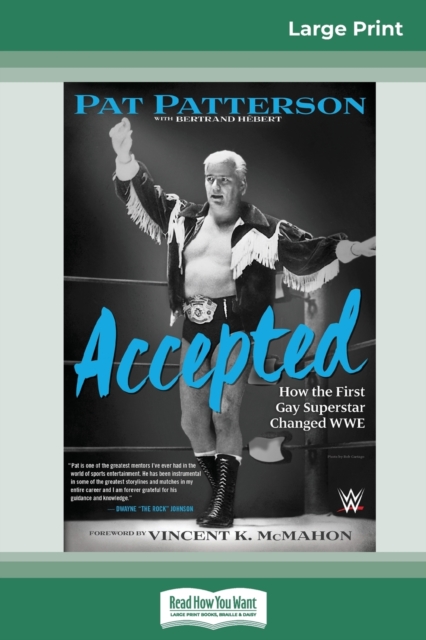 Accepted : How the First Gay Superstar Changed WWE (16pt Large Print Edition), Paperback / softback Book