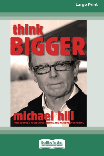 Think Bigger (16pt Large Print Edition), Paperback / softback Book