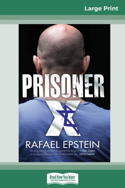 Prisoner X (16pt Large Print Edition), Paperback / softback Book