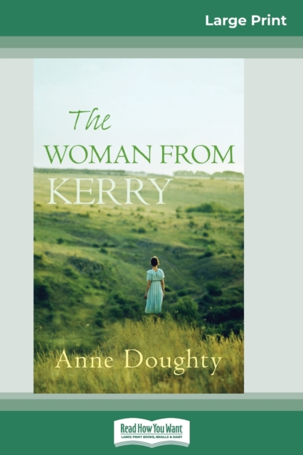 The Woman from Kerry (16pt Large Print Edition), Paperback / softback Book