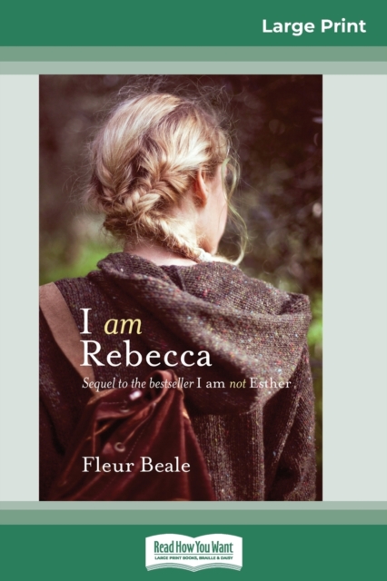 I Am Rebecca (16pt Large Print Edition), Paperback / softback Book
