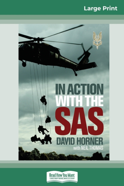 In Action with the SAS : Updated Edition of SAS: Phantoms of the Jungle (16pt Large Print Edition), Paperback / softback Book
