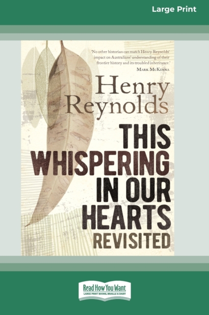 This Whispering in Our Hearts Revisited (16pt Large Print Edition), Paperback / softback Book