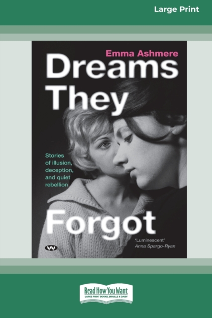 Dreams They Forgot [Large Print 16pt], Paperback / softback Book