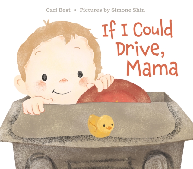 If I Could Drive, Mama, Hardback Book