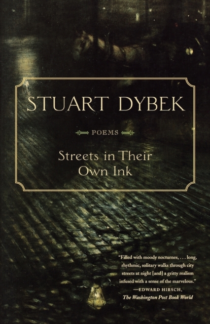 Streets in Their Own Ink : Poems, Paperback / softback Book