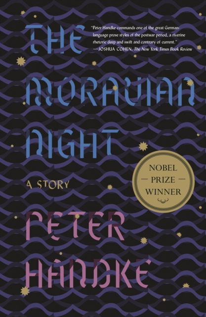 The Moravian Night : A Story, Paperback / softback Book