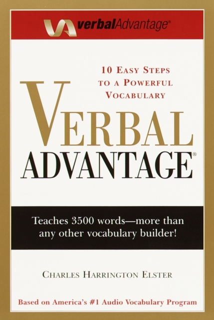 Verbal Advantage : Ten Easy Steps to a Powerful Vocabulary, Paperback / softback Book
