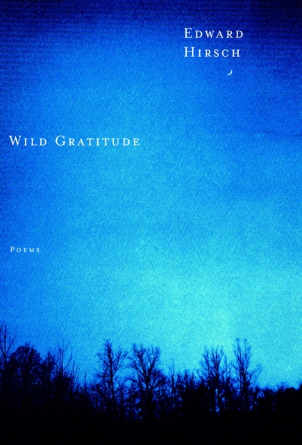 Wild Gratitude, Paperback / softback Book