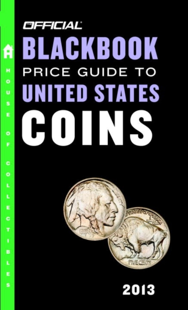 Official Blackbook Price Guide to United States Coins 2013, 51st Edition, EPUB eBook