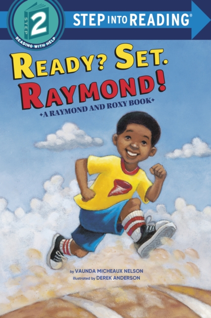 Ready? Set. Raymond!(Raymond and Roxy), Paperback / softback Book