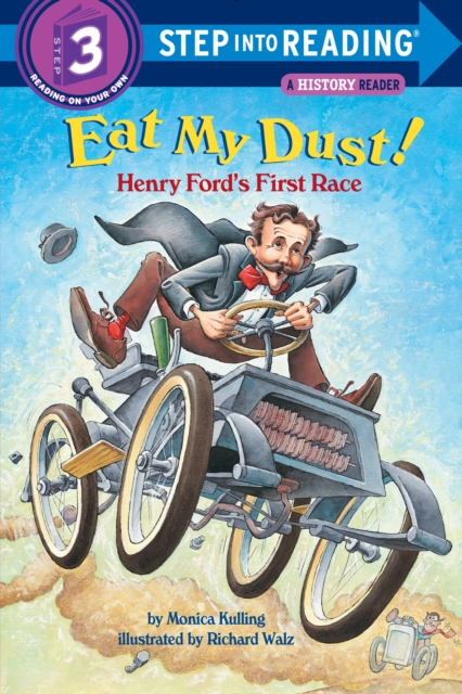 Eat My Dust! Henry Ford's First Race, Paperback / softback Book