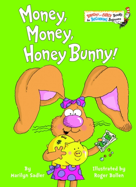 Money, Money, Honey Bunny!, Hardback Book