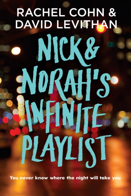 Nick and Norah's Infinite Playlist, Paperback / softback Book
