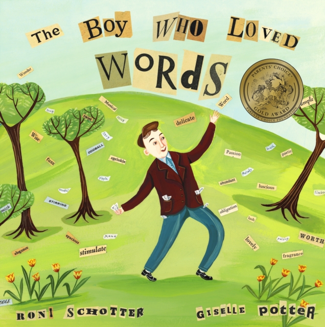 The Boy Who Loved Words, Hardback Book