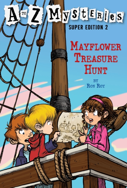 A to Z Mysteries Super Edition 2: Mayflower Treasure Hunt, Paperback / softback Book