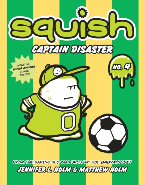 Squish #4: Captain Disaster, Paperback / softback Book