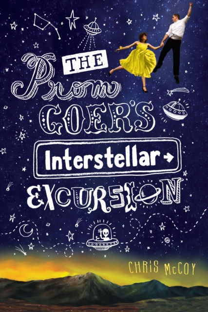 The Prom Goer's Interstellar Excursion, Paperback / softback Book