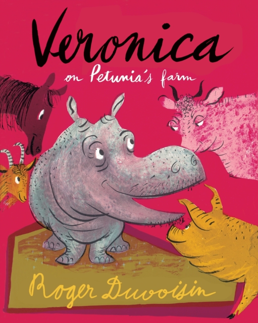 Veronica on Petunia's Farm, Hardback Book