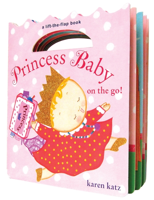Princess Baby on the Go, Novelty book Book